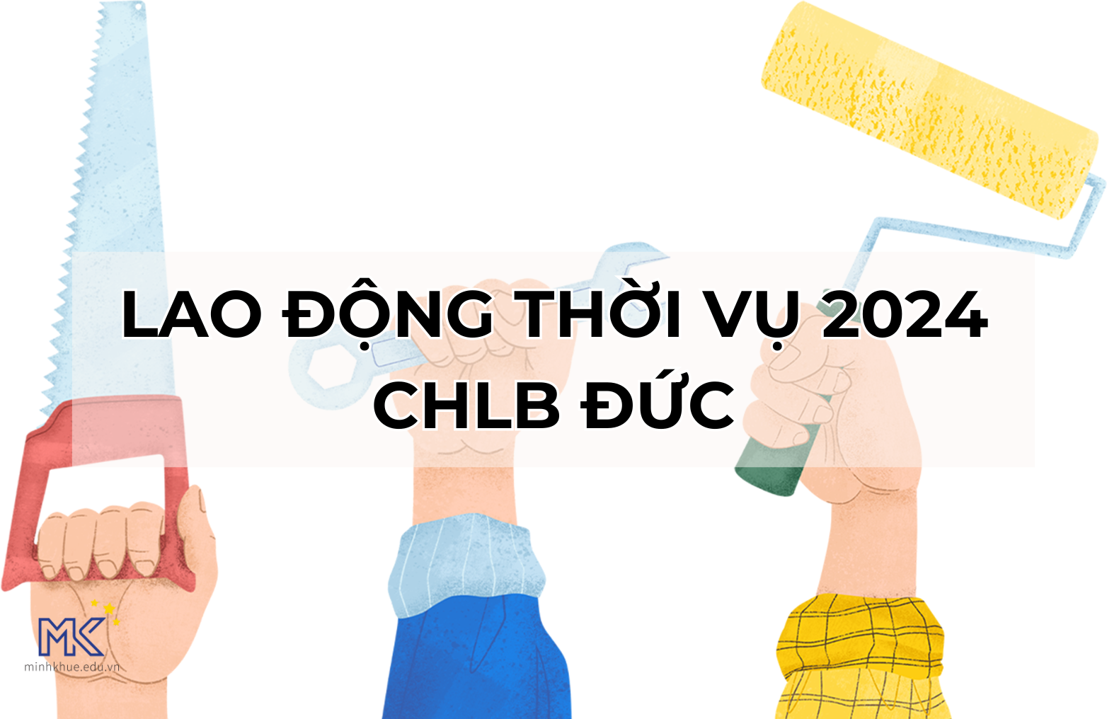 Lao động thời vụ tại Đức 2024